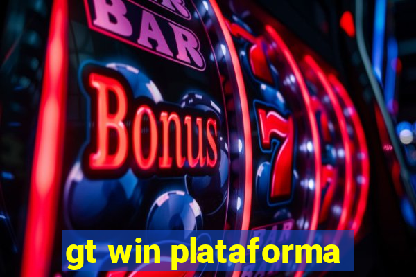 gt win plataforma